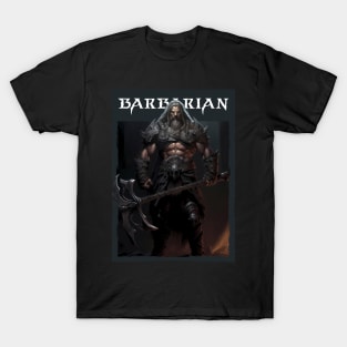 Savage Steel: Barbarian Warrior with Mighty Axe. Diablo T-Shirt